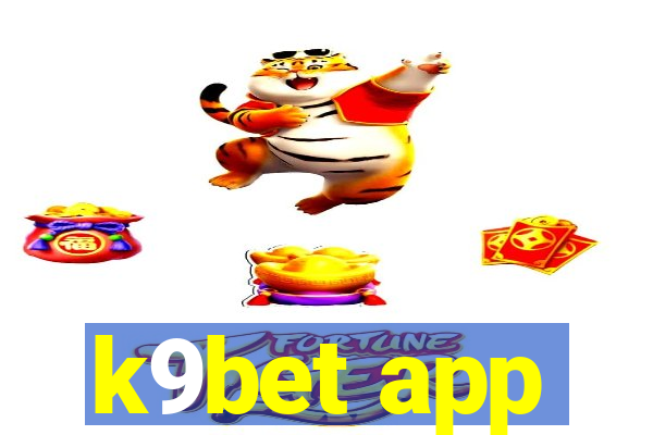 k9bet app